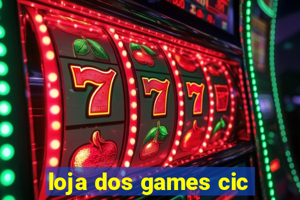 loja dos games cic